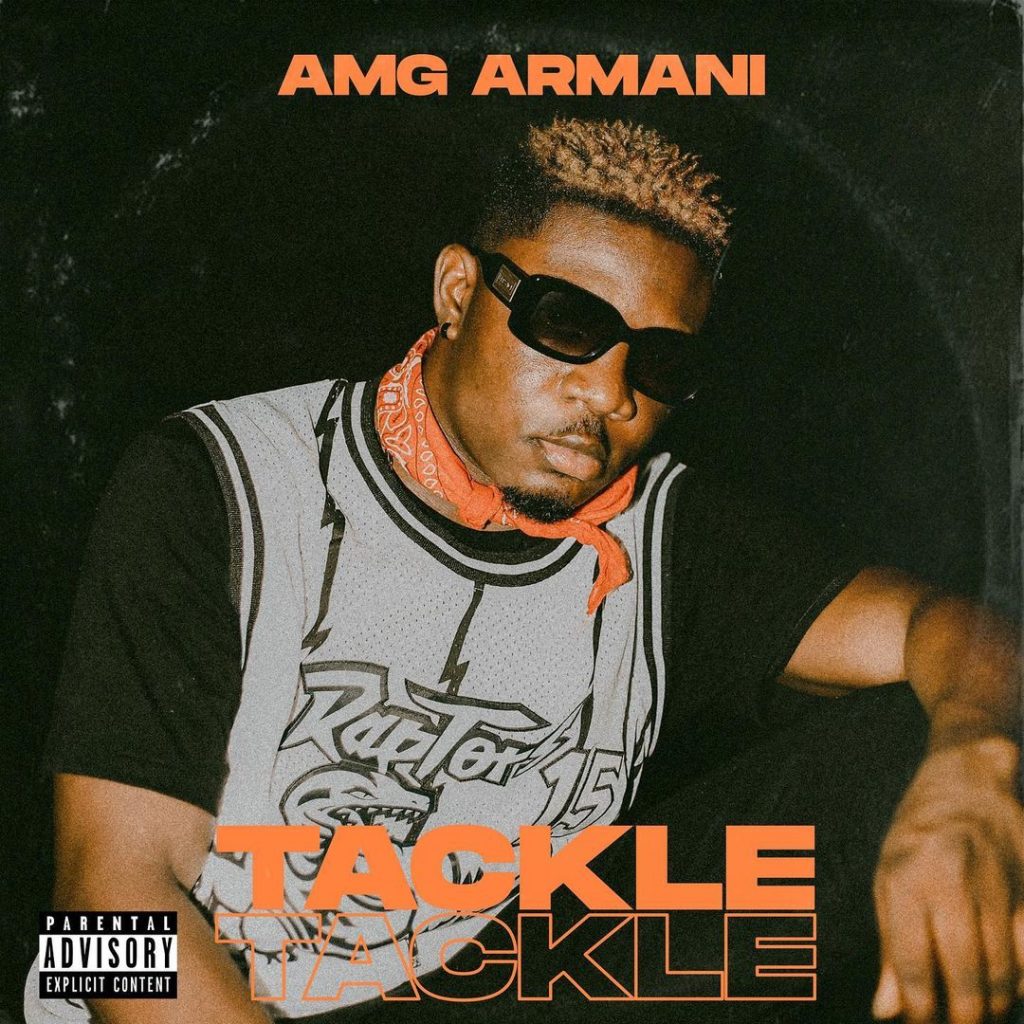 Download MP3 Amg Armani Tackle Tackle Mixed By Unkle Beatz