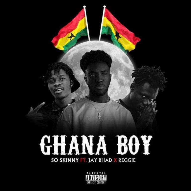 Download MP3 Ghana Boy by So Skinny Ft Jay Bahd & Reggie