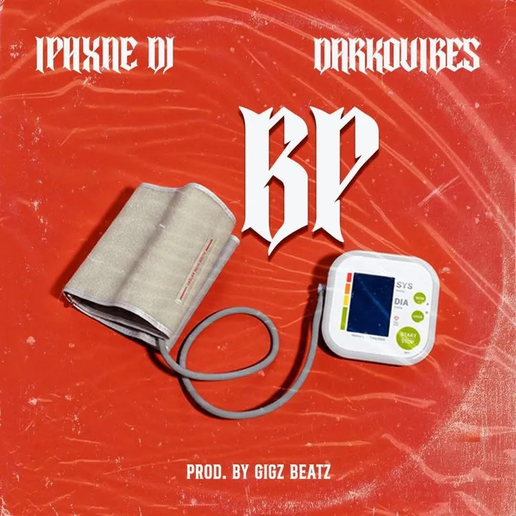 Download MP3: BP By Iphxne Dj & DarkoVibes | Halmblog.com