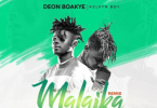 deon boakye ft kelvyn boy malaika remix