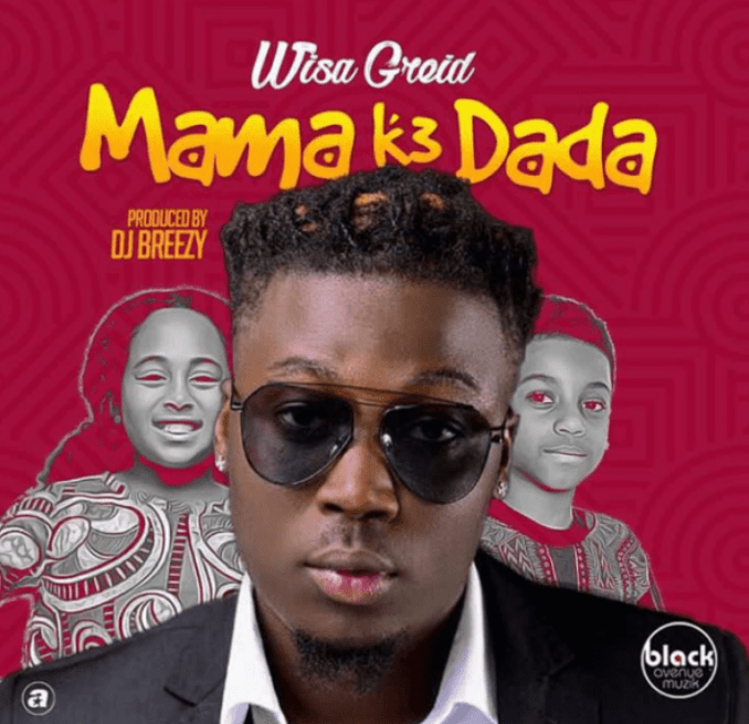 Wisa Greid - Mama K3 Dada