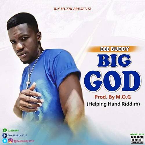 Dee Buddy - Big God