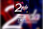 Korede Bello – 2geda