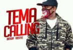 D Cryme – Tema Calling (Birthday Freestyle)