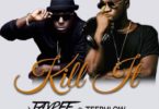 Jay Pee - Kill It Ft. TeePhlow