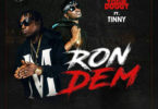 Yoggie Doggy – Ron Dem Ft. Tinny [Prod. By Shinny Beatz]