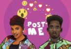 Irene Ntale ft. Mr Eazi – Post Me