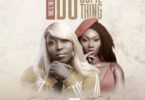 Eno Barony – Do Something (Remix) Ft. Wendy Shay (Prod. By Mix Master Garzy)