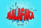 malafaka by kofi kinaata,kofi kinaata malafaka