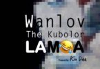 Wanlov The Kubolor – Lamoa (KNUST) (Prod. By Kin Dee)