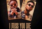 Captain Planet (4×4) – I Miss You Die Ft. KiDi (Prod. By Garzy x KiDi x Richie)