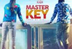 Samini – Master Key Ft. KiDi (Prod. By KiDi)