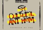 Shatta Wale – Cultural Anthem (Prod. by Paq)