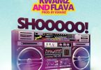 Download MP3: Kwamz & Flava – Shoo (Prod by Kwamz)