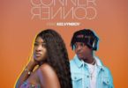 Download MP3: Sista Afia – Corner Corner Ft Kelvyn Boy (Prod by Ivan Beatz)