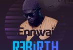 Download MP3: Ennwai – Cuddle Me (Remix) Ft. Strongman (Prod By Daremamebeat)