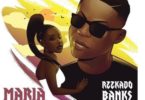 Download MP3: Reekado Banks – Maria (Prod. Young John)