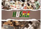 Download MP3: Praiz – Hustle Ft. StoneBwoy