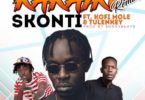 Download MP3: Skonti – Kakaiku (Remix) Ft. Kofi Mole x Tulenkey (Prod by Sunny Beatz)