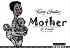 Download MP3: Kumi Guitar – Beautiful Mother Ft. 7 Oseph (Prod. By Skinny Willis)