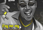 Dammy Krane – Pay Me My Money