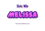 shatta wale melissa mp3