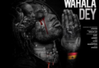 Epixode – Wahala Dey (Prod by DreamJay)