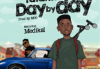 Talanku – Day By Day Ft Medikal (Prod by MOG)