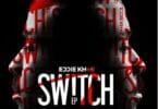 Download Eddie Khae – The Switch Ep (Full Album)