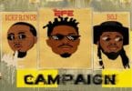 Efe – Campaign Ft Ice Prince x BOJ mp3 download