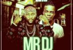 Joe Morr Ft Luta – Mr DJ mp3 download(Prod. by Shawers Ebiem)