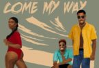 Darkovibes – Come My Way Ft Mr Eazi mp3 download