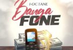 I-Octane Banga Fone mp3 download