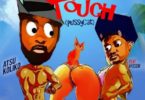 Atsu Koliko – Don’t Touch Ft Ayesem mp3 download