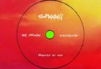 Big Dragon (Efya) – Spinning Ft KiddBlack mp3 download