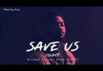 Eddie Khae – Save Us (Covid19) mp3 download