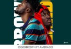 ogidi brown forgive us,ogidi brown ft amerado