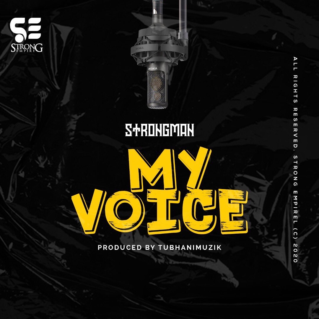 strongman my voice