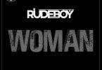 Rudeboy (P-Square) – Woman mp3 download