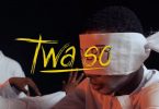 Amerado – Twa So Ft Fameye video download