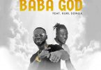 Kwesi Tumtum – Baba God Ft Kurl Songx mp3 download