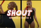 Medikal - Shout ft Okese1 (Official Video)