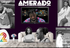 Amerado - Yeete Nsem Episode 12