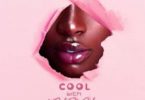 Ball J – Cool With You mp3 download