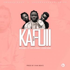 Showboy – Kafuii (Remix) Ft. Koo Ntakra & Kwaw Kese