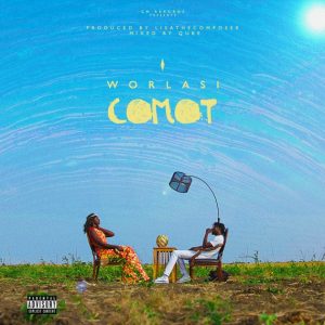 Worlasi - Commot (Prod. by LisaTheComposer)