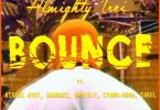 Almighty Trei - Bounce Ft Kirani Ayat, Shabazz, $pacely, Cyano-Gene & Takel