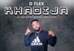 D Flex – Khadija