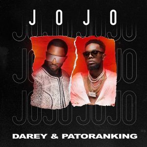 Darey – Jojo Ft. Patoranking