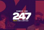 Fameye - 247 Ft KiDi (Prod. by Jonny Blaze)